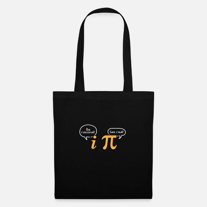 Math Symbole Be Rational Get Real Pi Nerd Geschenk - Stoffbeutel - Schwarz