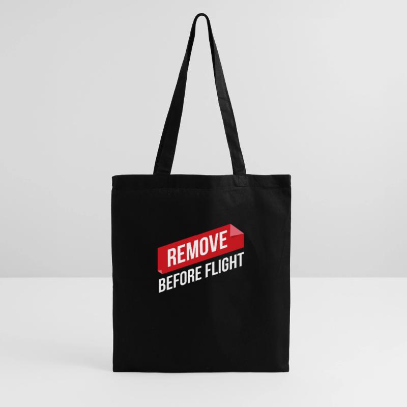 Remove Before Flight Pilot gift idea Tote Bag