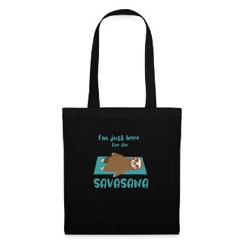 I'm just here for the Savasana Yoga Lover Gift - Tote Bag - black - Front