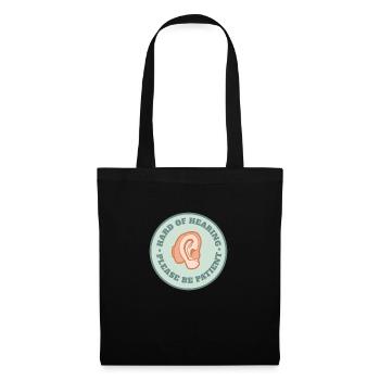 Hard of hearing please be patient Sourd - Sac en tissu - noir - Devant