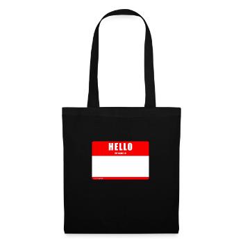 Hello my name is - Stoffbeutel - Schwarz - Vorne