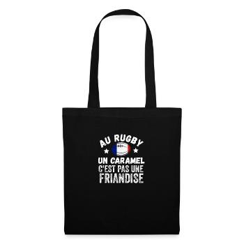 Au Rugby Un Caramel C'est Pas Une Friandise - Sac en tissu - noir - Devant