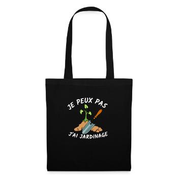 je peux pas j'ai jardinage humour - Sac en tissu - noir - Devant