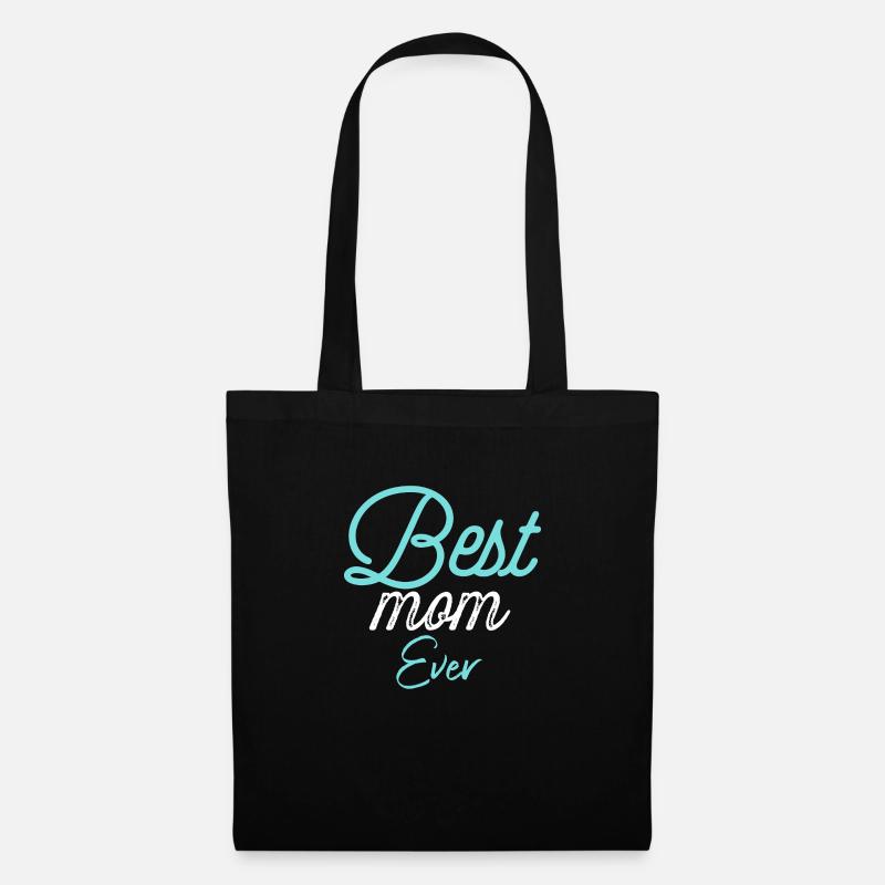 Best mom ever - Stoffbeutel - Schwarz