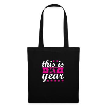 this is my year - Stoffbeutel - Schwarz - Vorne
