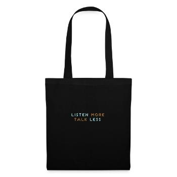 ÉCOUTER PLUS PARLER MOINS - Sac en tissu - noir - Devant