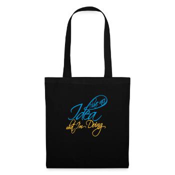 I Have No Idea - Tote Bag - black - Front