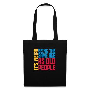 being old people age - Tote Bag - black - Front