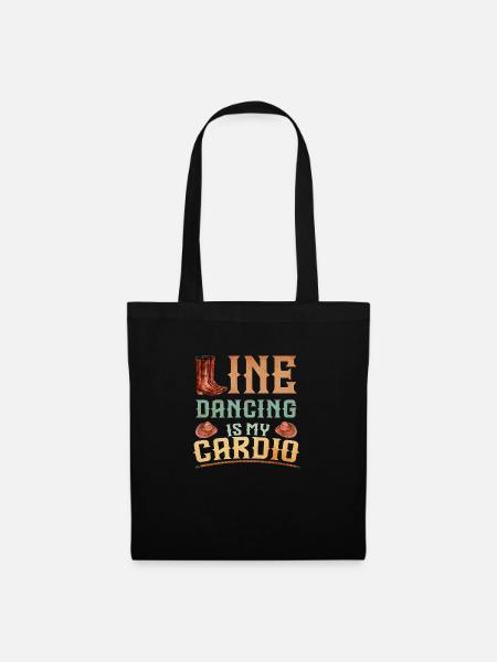 Line Dancing is my Cardio - Stoffbeutel - Schwarz