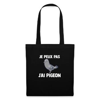 Je peux pas j'ai Pigeon - Sac en tissu - noir - Devant