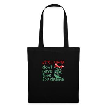 Halloween witch mom has no time for drama - Tote Bag - black - Front