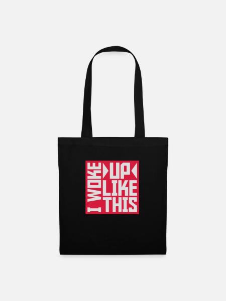 woke up like this - Stoffbeutel - Schwarz