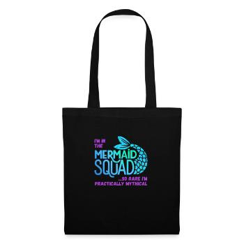 Escouade de sirènes... Je suis si rare que je suis pratiquement mythique - Sac en tissu - noir - Devant