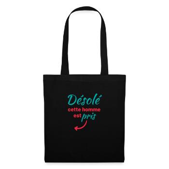 Désolé cette homme est pris - Sac en tissu - noir - Devant