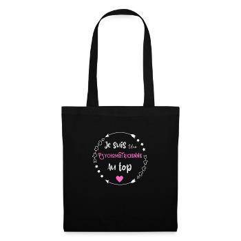 Je suis une psychomotricienne au top - Sac en tissu - noir - Devant