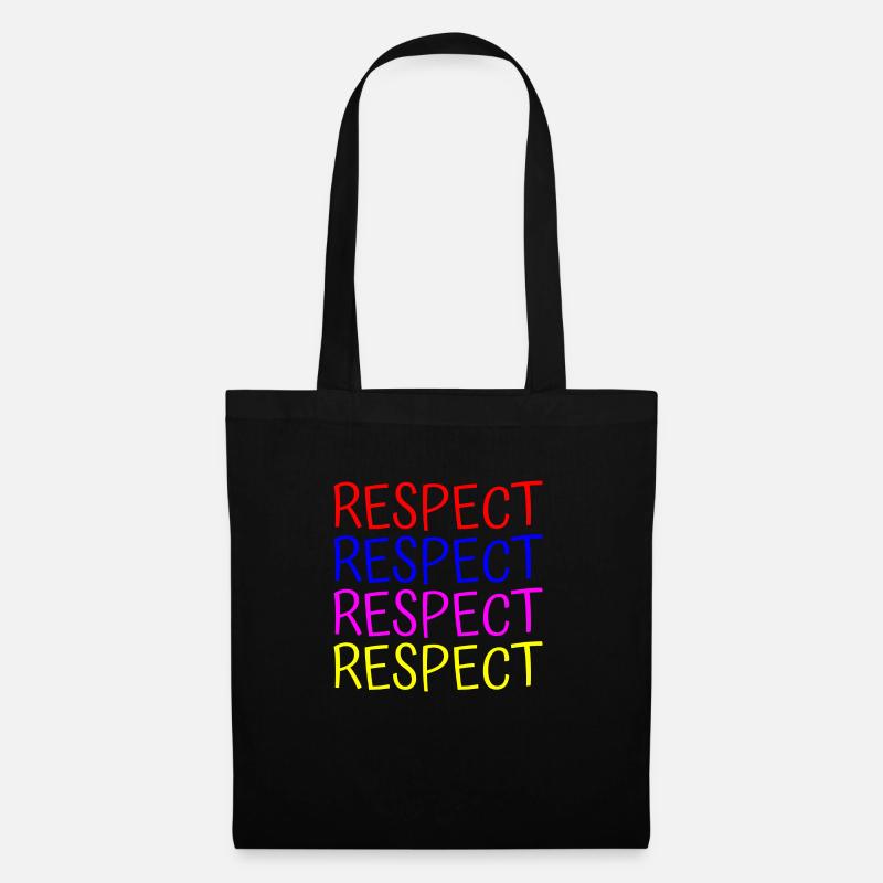 Le respect - Sac en tissu - noir