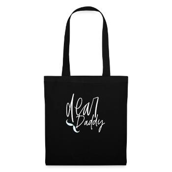 Dear daddy - Tote Bag - black - Front