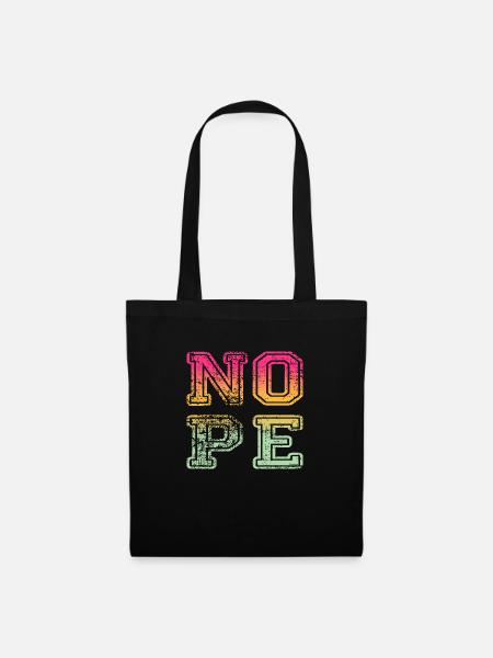 NOPE - sei kein ja-Sager! - Stoffbeutel - Schwarz