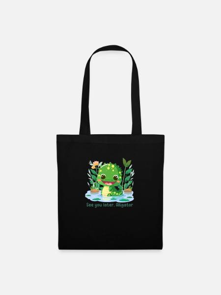 Bis später, Alligator - Stoffbeutel - Schwarz