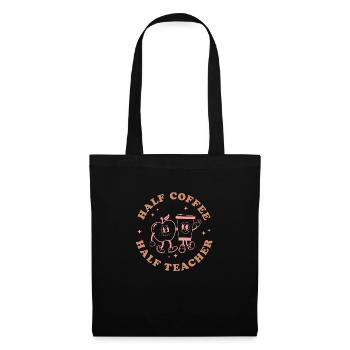 Half Coffee Half Teacher - Tote Bag - black - Front