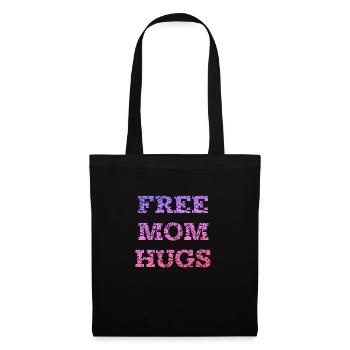 Câlins gratuits pour maman - Sac en tissu - noir - Devant