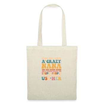 Reculez J’ai Une Nana Folle - Sac en tissu - nature - Devant