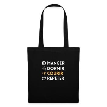 Manger, dormir, courir, répéter - Sac en tissu - noir - Devant