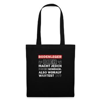 Bodenleger - Bier macht jeden Boden schöner - Stoffbeutel - Schwarz - Vorne