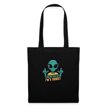 I'm Not Alien, I'm a Tourist - Tote Bag - black - Front
