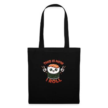 Kawaii Chibi Sushi Roll - C’est comme ça que je roule drôle - Sac en tissu - noir - Devant