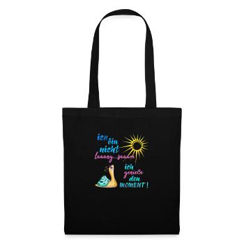 Je ne suis pas lent... Je profite du moment - Sac en tissu - noir - Devant