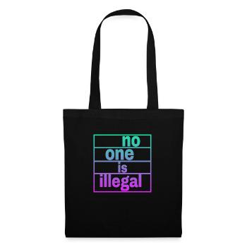 no human is illegal - The Original - Tote Bag - black - Front