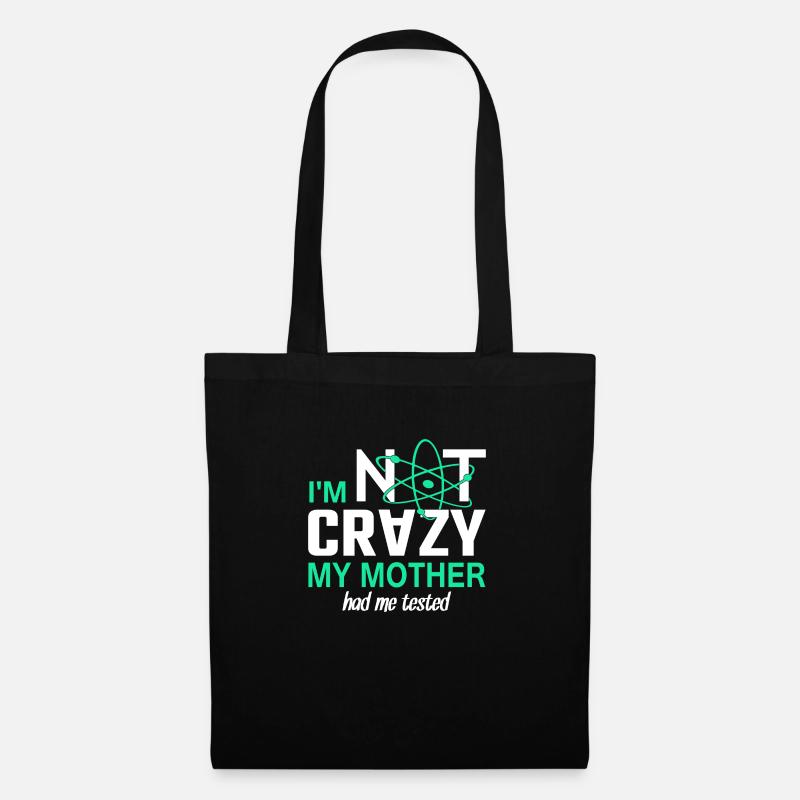 Im not Crazy - Stoffbeutel - Schwarz