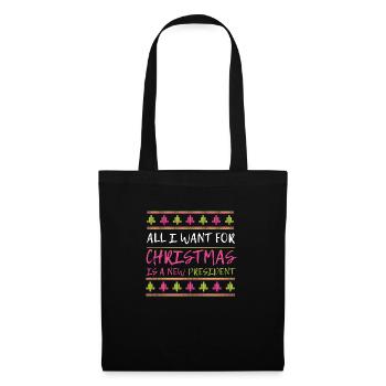 All I want for Christmas is a new Xm - Tote Bag - black - Front