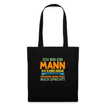Ich Bin Ein Mann - Stoffbeutel - Schwarz - Vorne