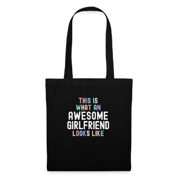 This Is What An Awesome Girlfriend Looks Like - - Tote Bag - black - Front
