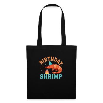 Birthday Shrimp Shrimp Lover Seafood - Stoffbeutel - Schwarz - Vorne