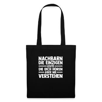 Nachbarschaft Bester Nachbar - Stoffbeutel - Schwarz - Vorne