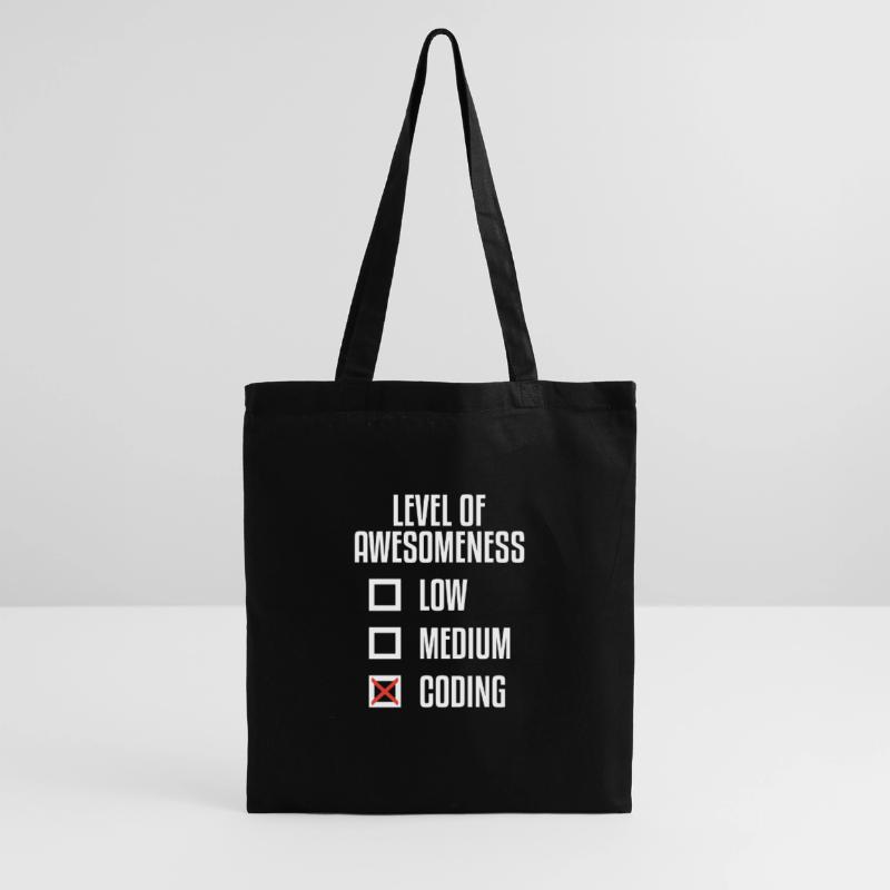 Level Of Awesomeness Low Medium Coding Programming Stoffbeutel