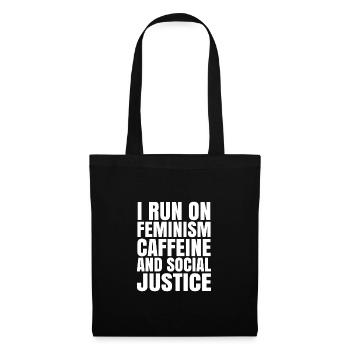 I Run On Feminism Caffeine And Social Justice Gay - Stoffbeutel - Schwarz - Vorne