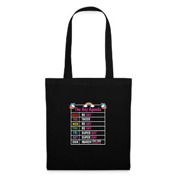 The Gay Agenda Be Gay Pride Bisexual Love Rainbow - Stoffbeutel - Schwarz - Vorne