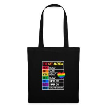 The Gay Agenda Be Gay Pride Bisexual Love Rainbow - Stoffbeutel - Schwarz - Vorne