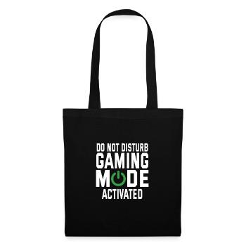Do Not Disturb Gaming Mode Activated Video Game Pl - Stoffbeutel - Schwarz - Vorne