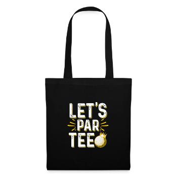 Let's Par Tee Golf Player Golfing Golf Course Golf - Stoffbeutel - Schwarz - Vorne