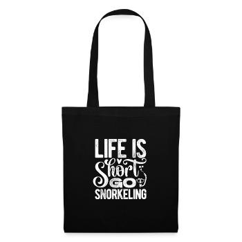 Life Is Short Go Snorkeling Scuba Diver Snorkeling - Stoffbeutel - Schwarz - Vorne