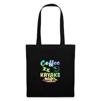 Coffee And Kayaks Kayaking Rowing Rower Canoe Padd - Stoffbeutel - Schwarz - Vorne