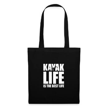Kayak Life Is The Best Life Kayaking Canoe Paddlin - Stoffbeutel - Schwarz - Vorne
