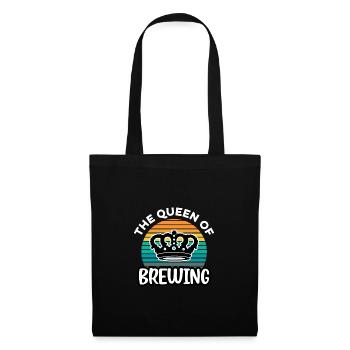 The Queen Of Brewing Homebrewing Brewery Craftbeer - Stoffbeutel - Schwarz - Vorne