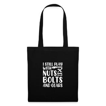I Still Play With Nuts Bolts And Gears Car Lover M - Tote Bag - black - Front