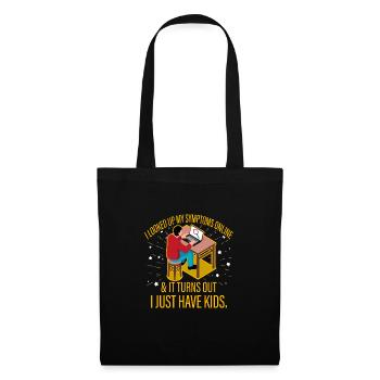 I looked up my Symptoms online - Tote Bag - black - Front